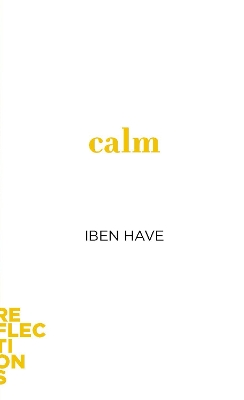 Calm: Brief Books about Big Ideas book