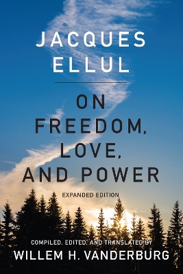 On Freedom, Love, and Power book