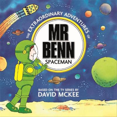 Mr Benn: Spaceman book