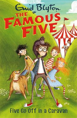 Famous Five: Five Go Off In A Caravan by Enid Blyton
