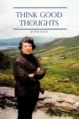 Think Good Thoughts book