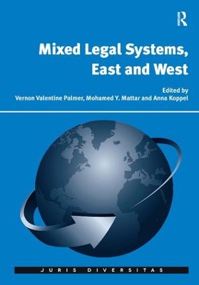 Mixed Legal Systems, East and West book