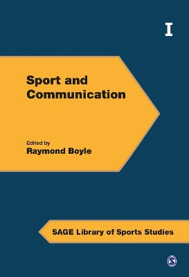 Sport and Communication by Raymond Boyle