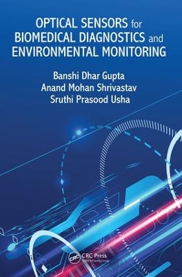 Optical Sensors for Biomedical Diagnostics and Environmental Monitoring book