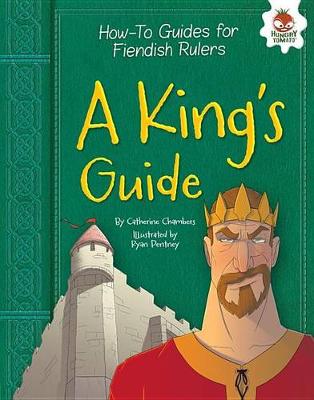 A King's Guide by Catherine Chambers