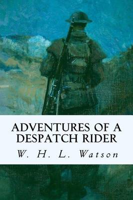 Adventures of a Despatch Rider book