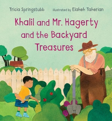 Khalil and Mr. Hagerty and the Backyard Treasures book