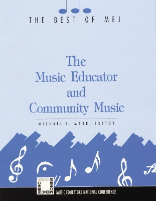 Music Educator and Community Music book