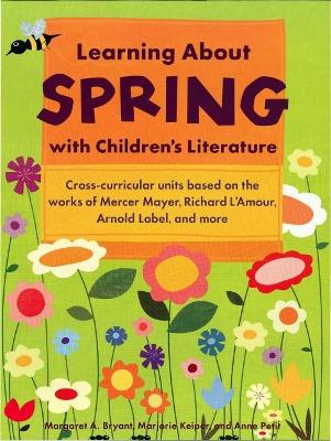 Learning About Spring with Children's Literature book