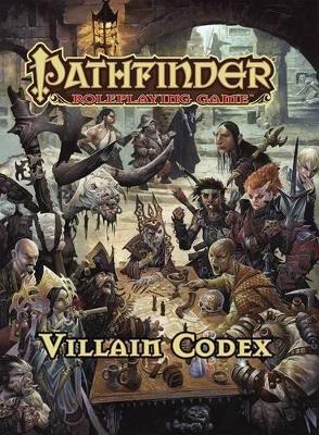 Pathfinder Roleplaying Game: Villain Codex book