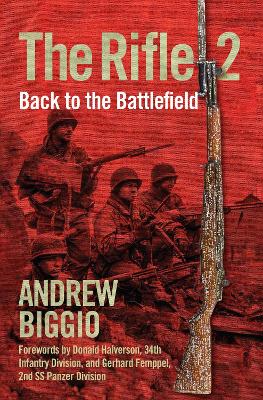 The Rifle 2: Back to the Battlefield book