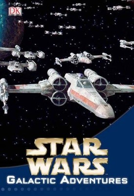 Star Wars: Galactic Adventures: Dk Reader Bindup Levels 3 & 4 book