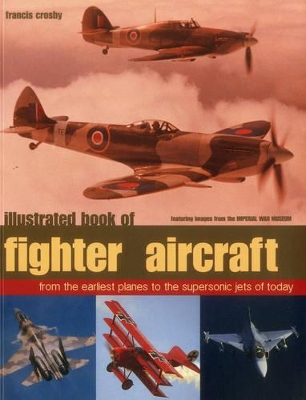 Illustrated Book of Fighter Aircraft book