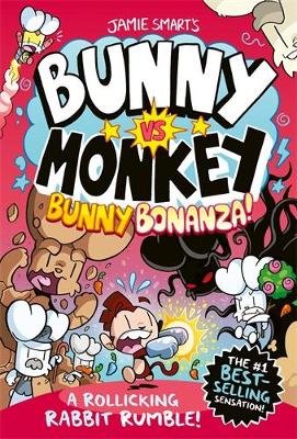 Bunny vs Monkey: Bunny Bonanza (a Phoenix Comic Book, from the million-selling Jamie Smart, Illustrator of the Year) book