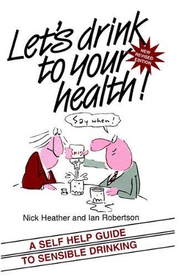 Let's Drink to Your Health! book