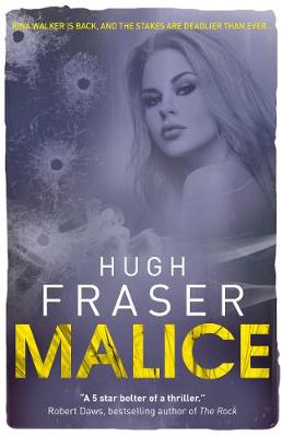 Malice by Hugh Fraser