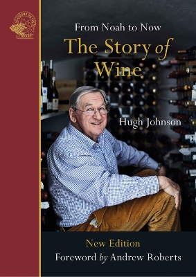 The Story of Wine: From Noah to Now book