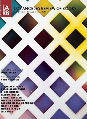Los Angeles Review of Books Quarterly Journal Fall 2014 book
