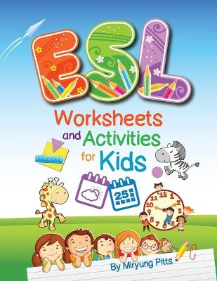 ESL Worksheets and Activities for Kids book