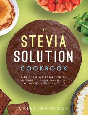 Stevia Solution Cookbook book