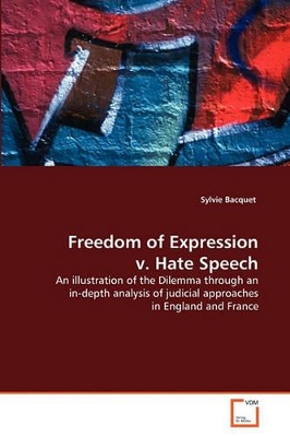 Freedom of Expression v. Hate Speech book