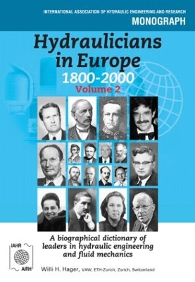 Hydraulicians in Europe 1800-2000 book