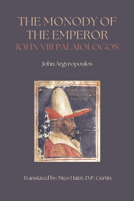 Monody of the Emperor John VIII Palaiologos book