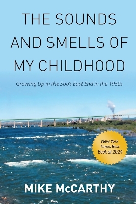 The Sounds and Smells of My Childhood book