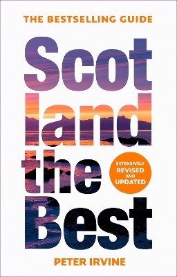 Scotland The Best: The bestselling guide book