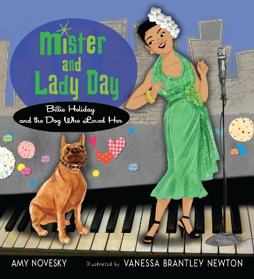 Mister and Lady Day by Amy Novesky