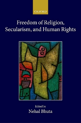 Freedom of Religion, Secularism, and Human Rights book