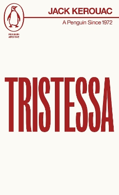 Tristessa by Jack Kerouac