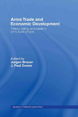 Arms Trade and Economic Development by Jurgen Brauer