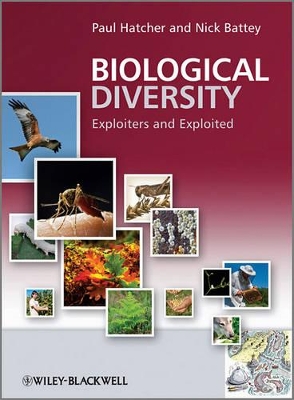 Biological Diversity: Exploiters and Exploited by Paul E. Hatcher