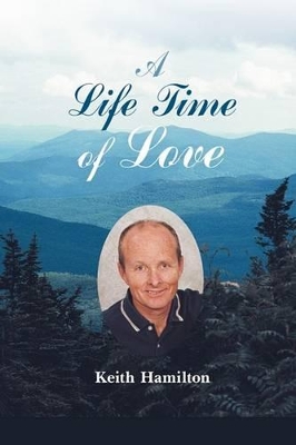 A Life Time of Love: Poems to Heal the Heart & Soul book