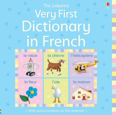 Very First Dictionary in French book