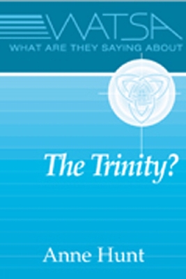 What are They Saying About the Trinity? book