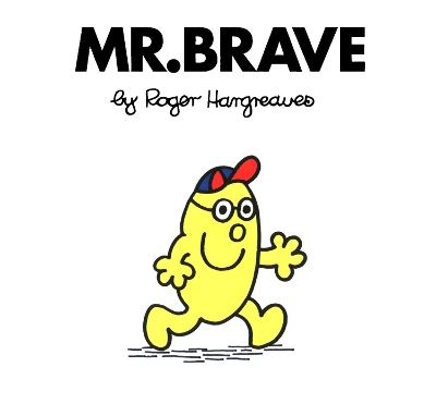 Mr. Brave by Roger Hargreaves