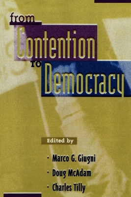 From Contention to Democracy by Charles Tilly