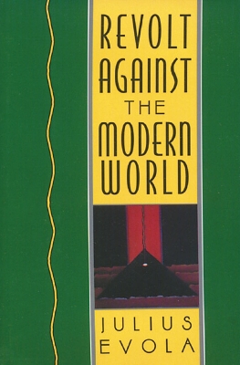 Revolt Against the Modern World book