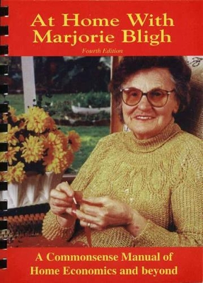 At Home with Marjorie Bligh: Manual of Home Economics book