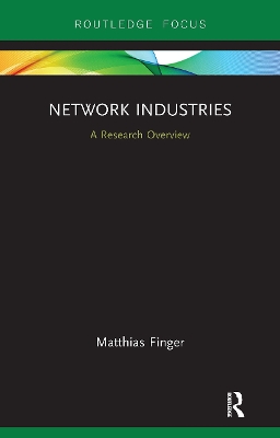 Network Industries: A Research Overview book