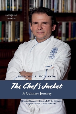 The Chef's Jacket: A Culinary Journey book