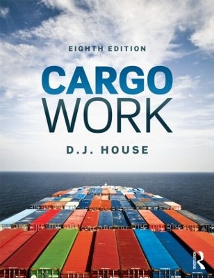 Cargo Work by D.J. House