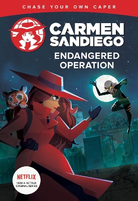 Carmen Sandiego: Endangered Operation (Choose-Your-Own Capers) by Clarion Books