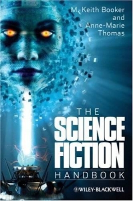 The Science Fiction Handbook by M. Keith Booker