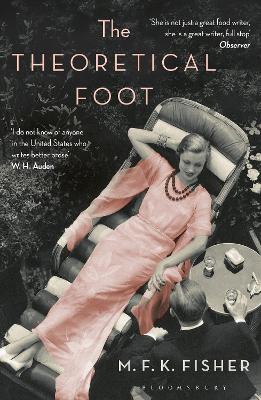 The Theoretical Foot by M. F. K. Fisher