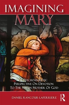 Imagining Mary by Daniel Rancour-Laferriere