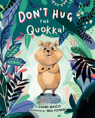 Don't Hug the Quokka! book
