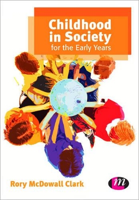 Childhood in Society for the Early Years book